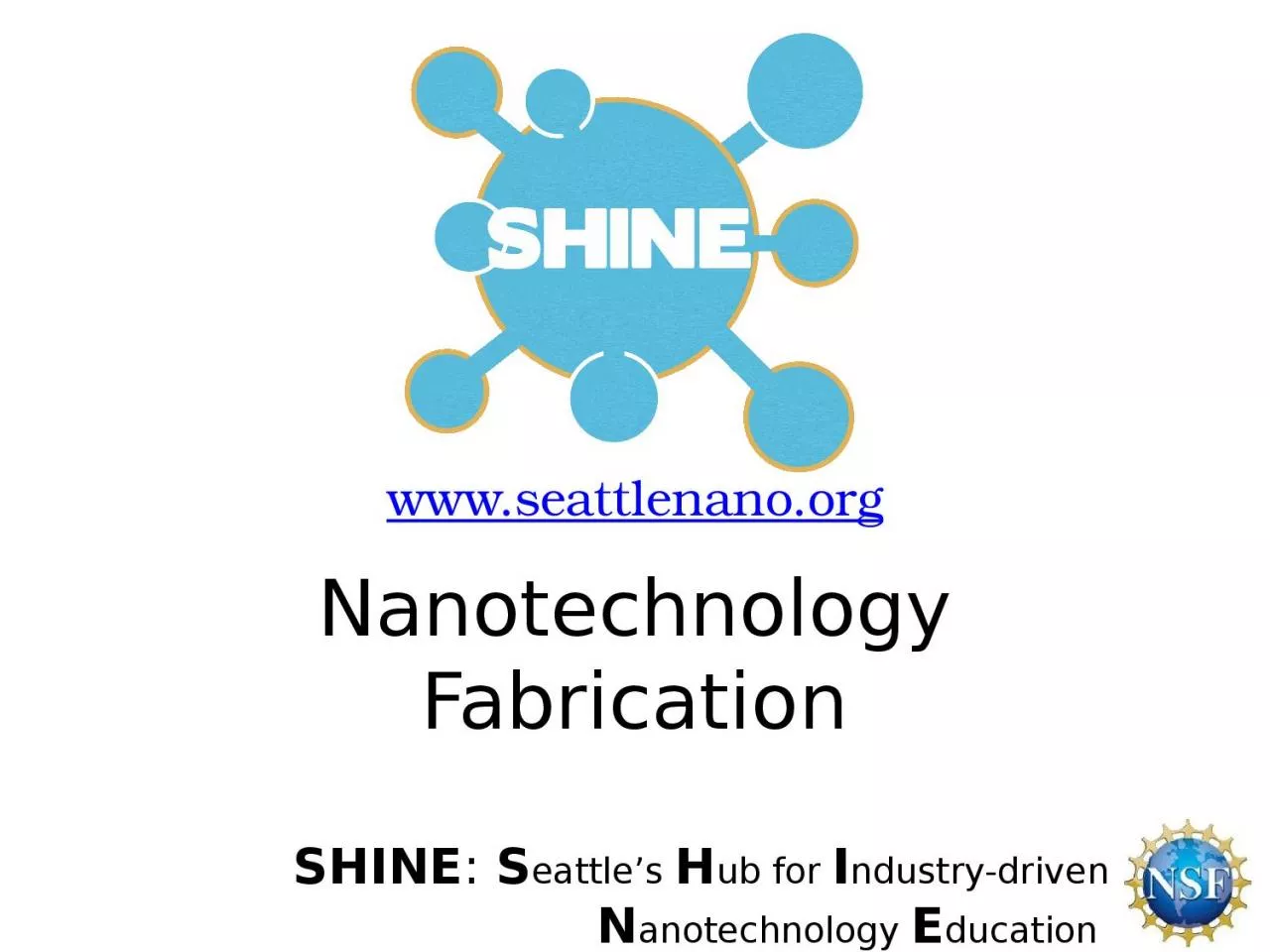 PPT-Nanotechnology Fabrication