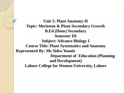 Unit 5:  Plant  Anatomy-II