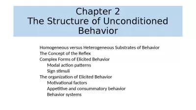 Chapter 2 The Structure of Unconditioned Behavior