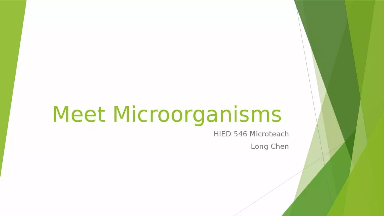 PPT-Meet Microorganisms HIED 546