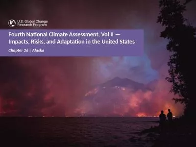 Chapter 26 | Alaska Alaska’s marine fish and wildlife habitats, species distributions, and food w