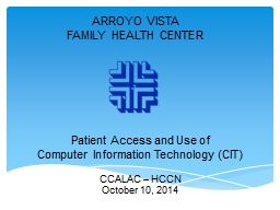 PPT-ARROYO VISTA FAMILY HEALTH CENTER