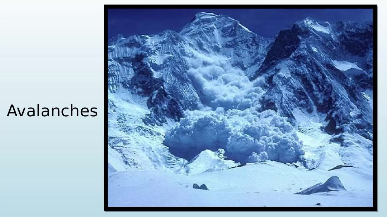 PPT-Avalanches Definition Rapid flow of