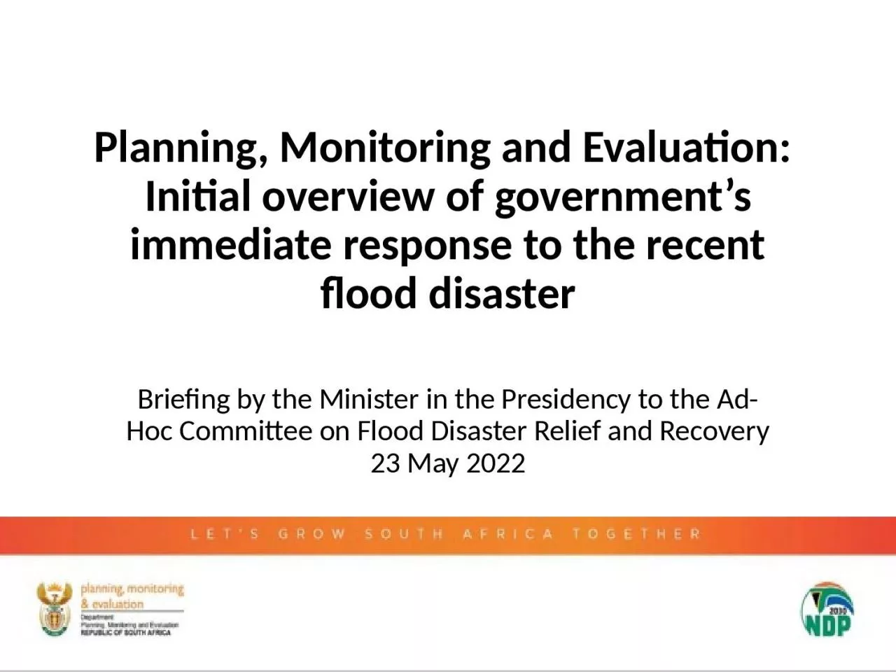Planning, Monitoring and Evaluation: