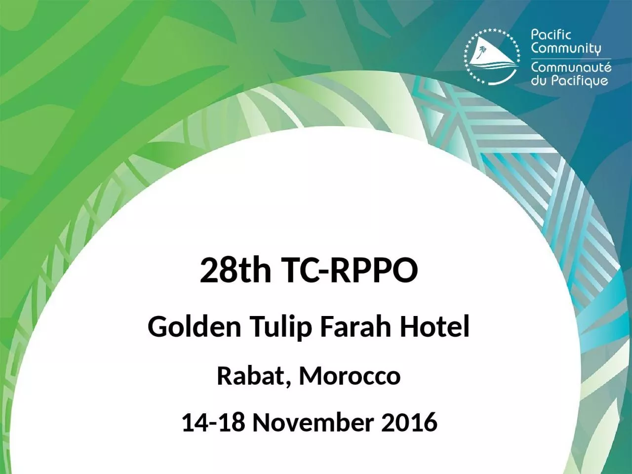 PPT-28th TC-RPPO Golden Tulip Farah Hotel