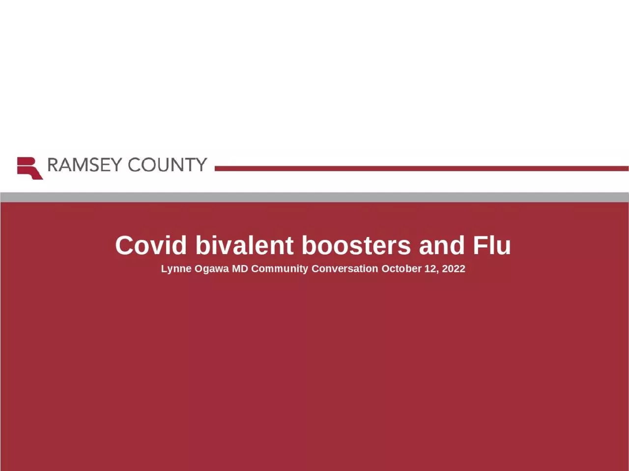 PPT-Covid bivalent boosters and Flu