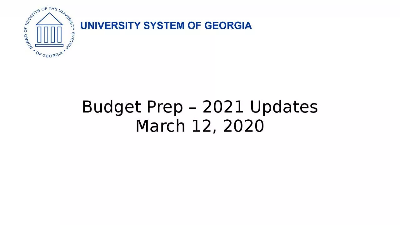 PPT-Budget Prep – 2021 Updates