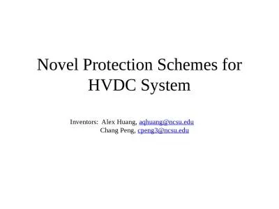Novel Protection Schemes for HVDC System