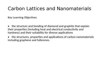 Carbon Lattices and Nanomaterials
