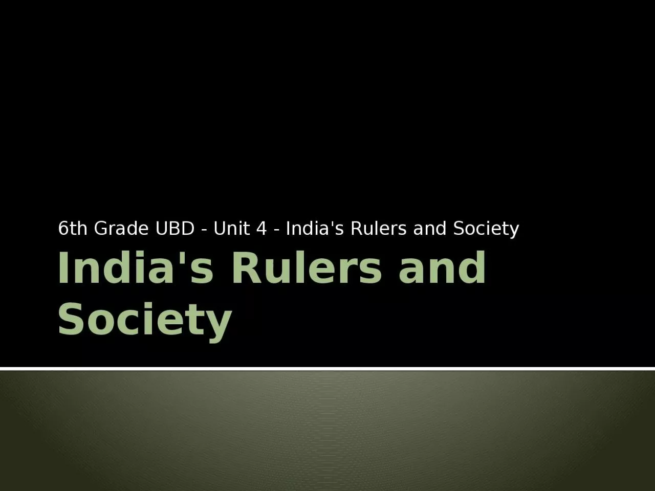 PPT-India's Rulers and Society