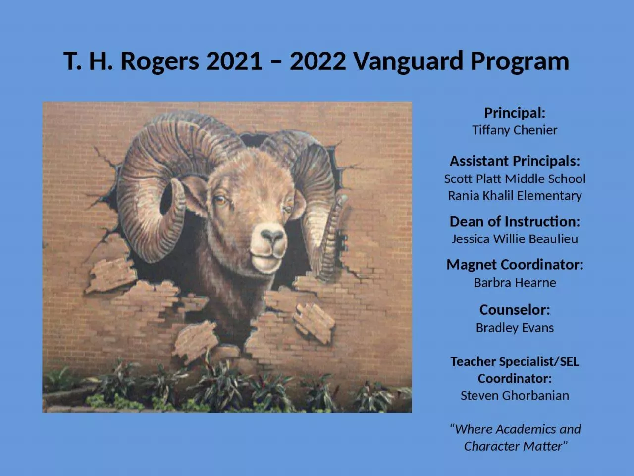 PPT-T. H. Rogers 2021 – 2022 Vanguard Program