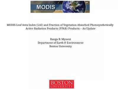 MODIS Leaf Area Index (LAI) and Fraction of Vegetation Absorbed