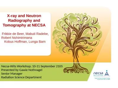 X-ray and  Neutron  R adiography