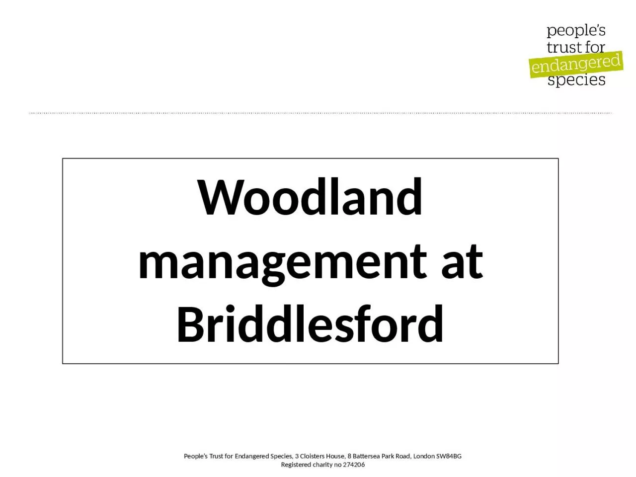 PPT-Woodland management at