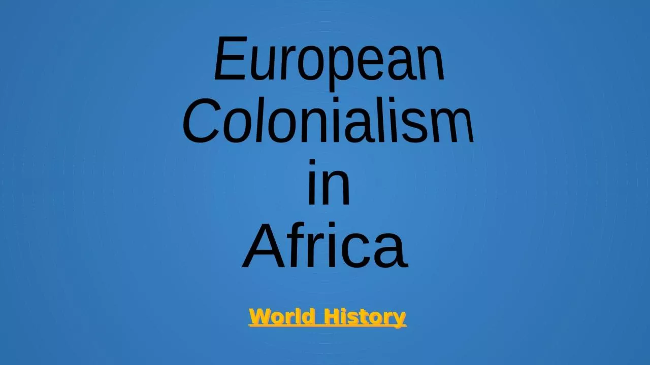 European Colonialism in Africa