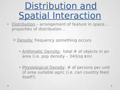 Distribution  and Spatial Interaction