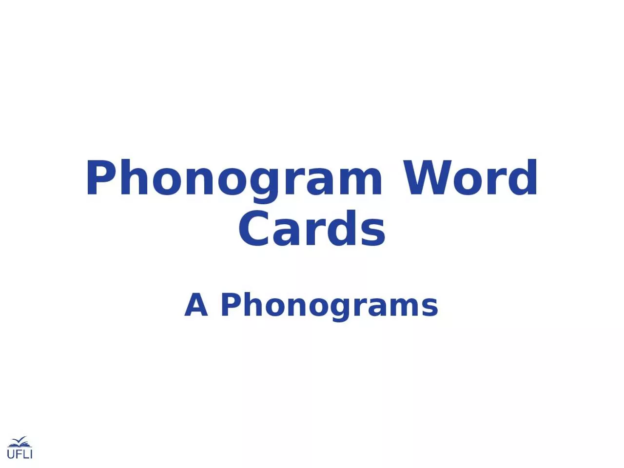 PPT-Phonogram Word Cards A Phonograms