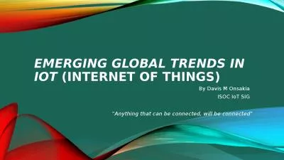 Emerging Global Trends in IoT