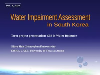 Dec. 2, 2010 Water Impairment Assessment