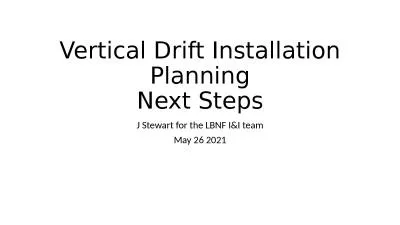 Vertical Drift Installation Planning