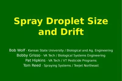 Spray Droplet Size and Drift