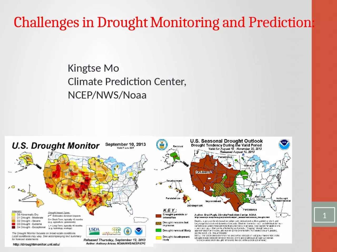 PPT-Challenges in Drought Monitoring and Prediction: