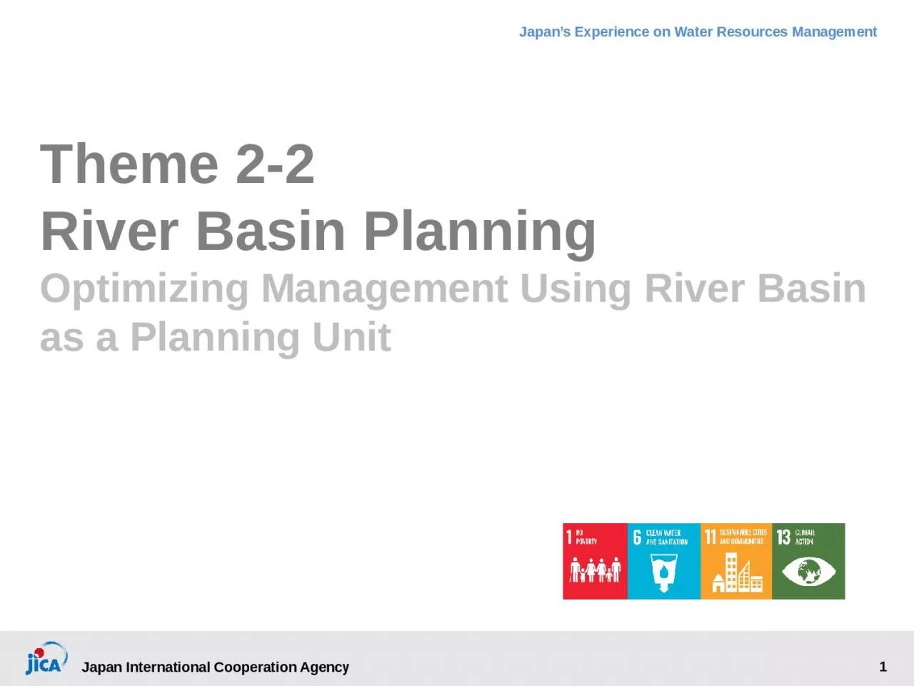 PPT-Theme 2-2 River Basin Planning