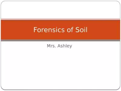 Mrs. Ashley Forensics of Soil