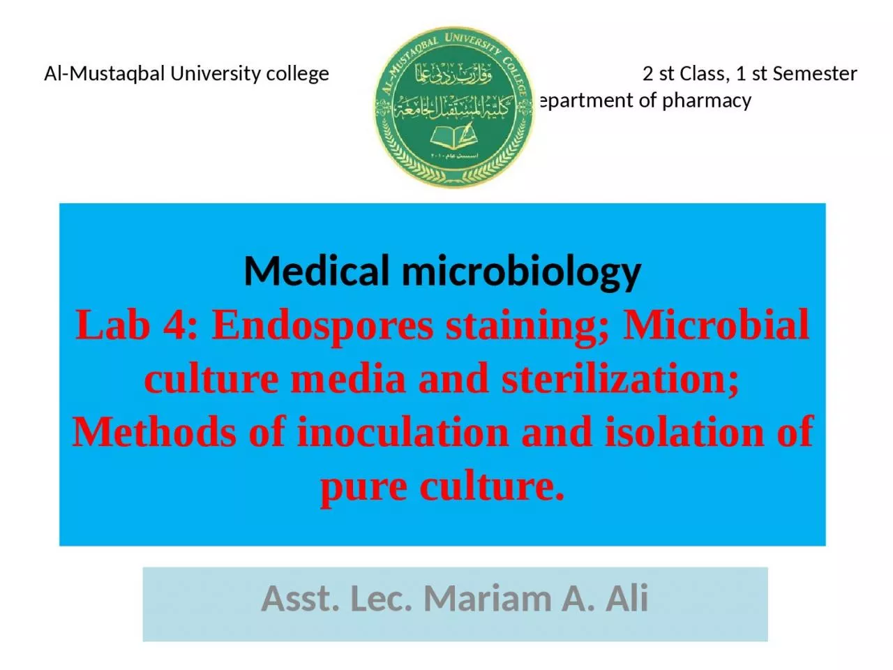 Medical microbiology Lab 4: