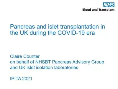 Pancreas and islet transplantation in the UK during the COVID-19 era