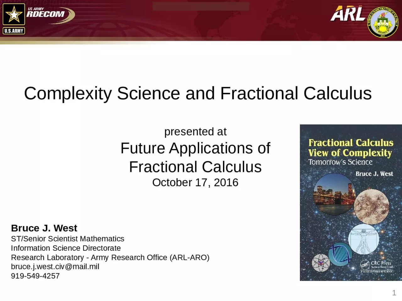 PPT-Bruce J. West ST/Senior Scientist Mathematics