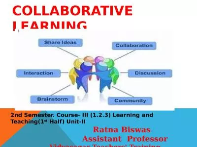 COLLABORATIVE LEARNING 2nd Semester. Course- III (1.2.3) Learning and Teaching(1