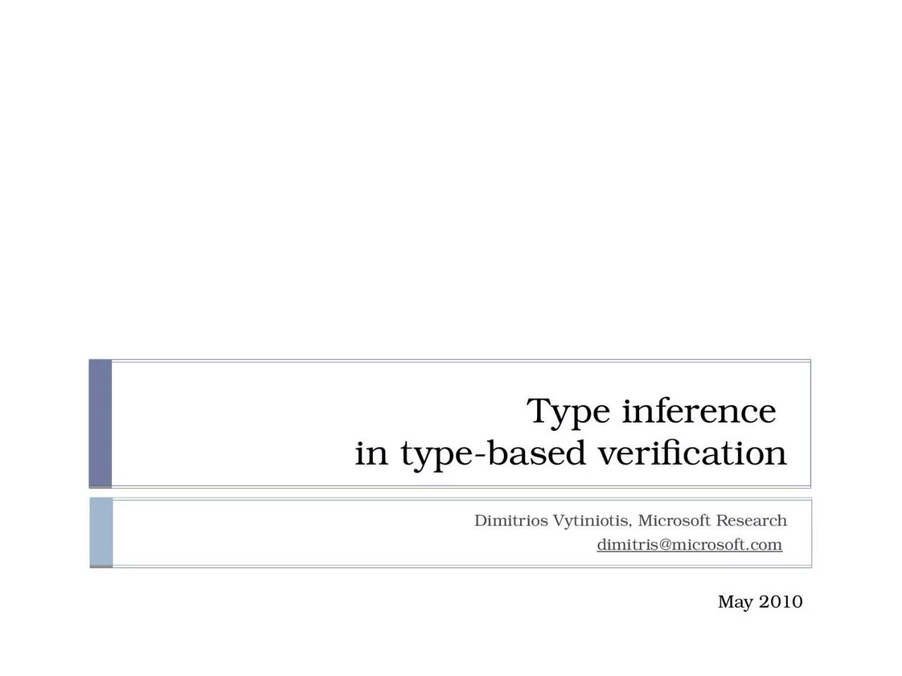 Type inference  in type-based verification
