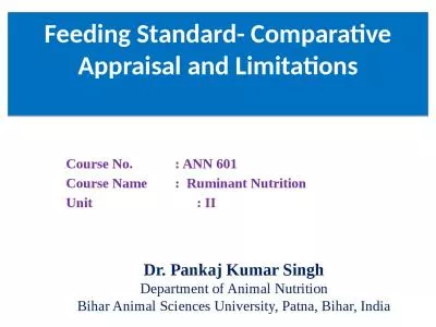 Feeding Standard- Comparative Appraisal and Limitations