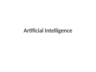 Artificial Intelligence Introduction to Artificial Intelligence (AI)
