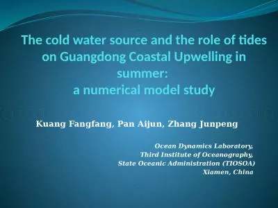 The cold water source and the role of tides on Guangdong