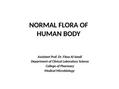 NORMAL FLORA OF HUMAN BODY