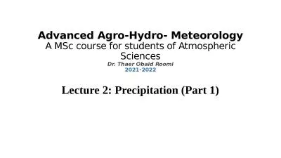 Advanced Agro-Hydro- Meteorology