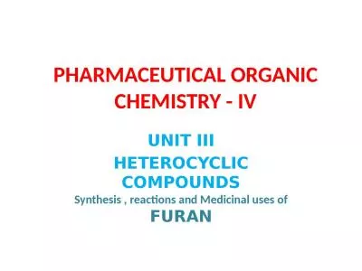 PHARMACEUTICAL ORGANIC CHEMISTRY - IV