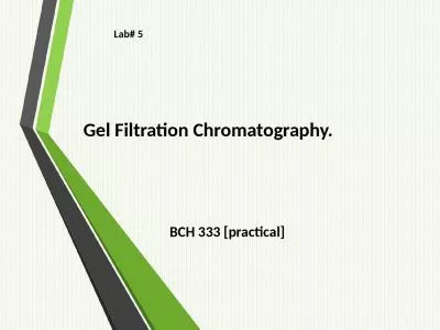 Gel  Filtration Chromatography.