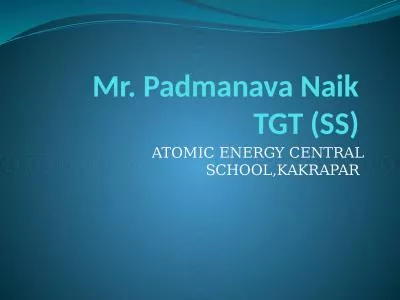 Mr.  Padmanava   Naik   TGT (SS)