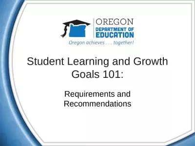 Student Learning and Growth Goals 101