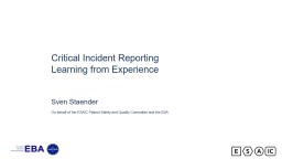 Critical Incident Reporting