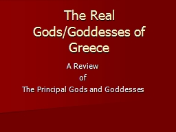 PPT-The Real Gods/Goddesses of Greece