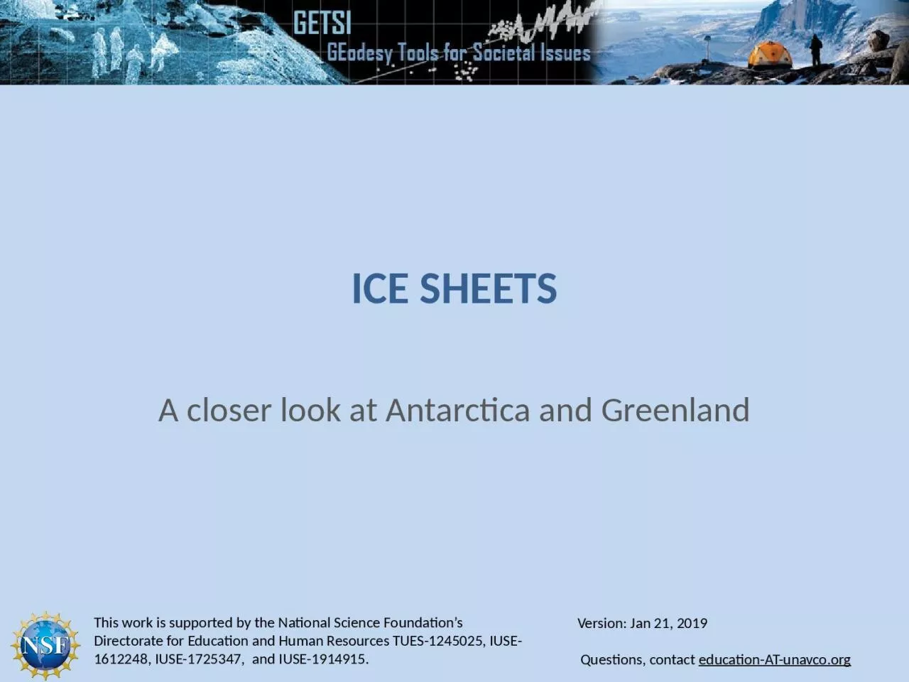 PPT-Ice Sheets A closer look at Antarctica and Greenland