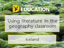 PPT-Using literature in the geography classroom