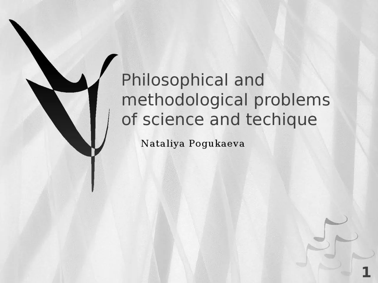 PPT-Philosophical and methodological problems of