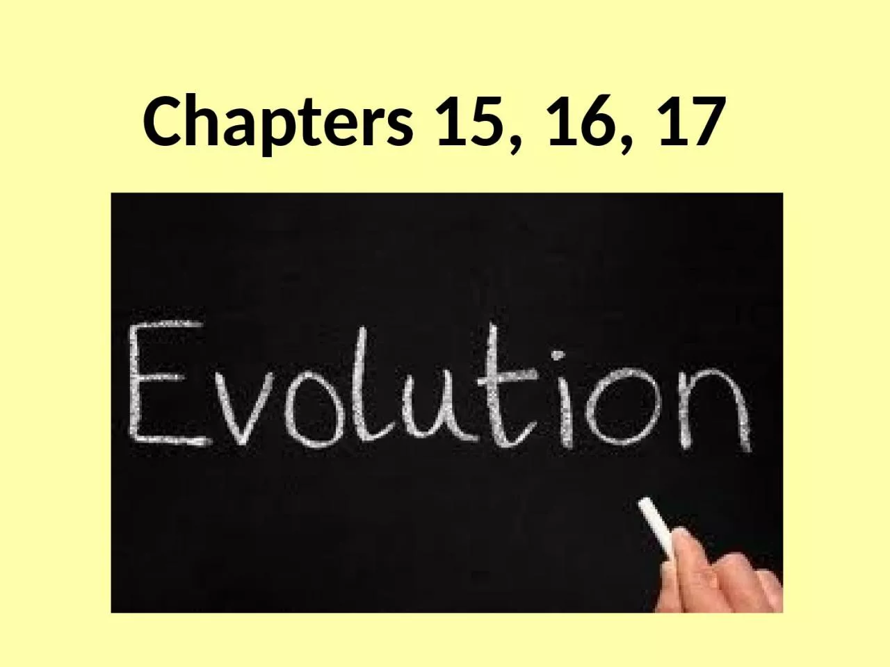 PPT-Chapters 15, 16, 17 Empty slide to keep flashcards in order