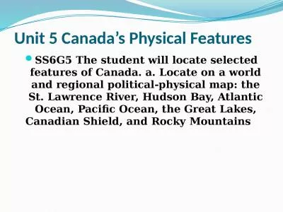 Unit 5 Canada’s Physical Features