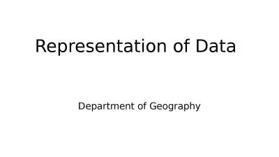 Representation of Data Department of Geography